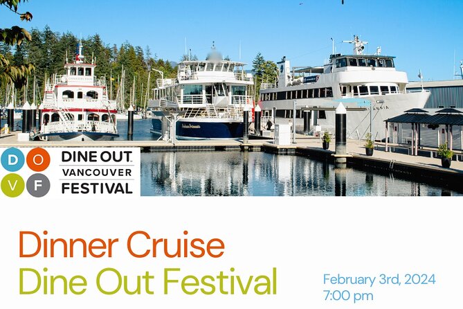 Vancouver Evening Dinner Cruise - Canada Place, Burrard Inlet, and the North Shore